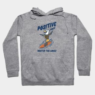 positive eagle Hoodie